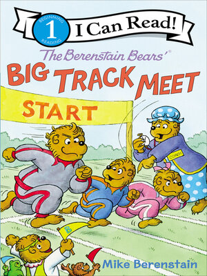 cover image of The Berenstain Bears' Big Track Meet